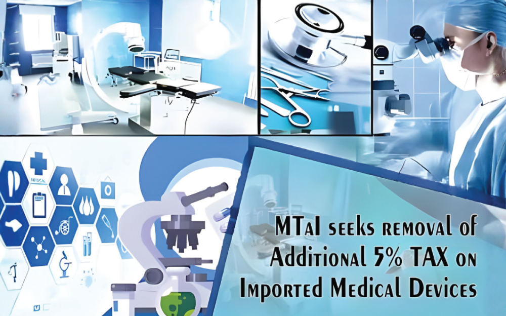 MTaI seeks removal of additional 5% tax on imported medical devices