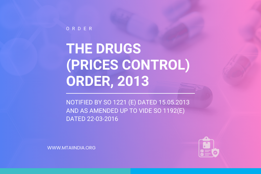 THE DRUGS (PRICES CONTROL)  ORDER, 2013